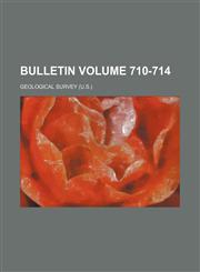 Bulletin Volume 710-714,1159712441,9781159712440
