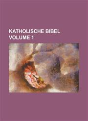 Katholische Bibel Volume 1,1236796861,9781236796868