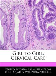 Girl to Girl Cervical Care,117006325X,9781170063255