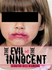 The Evil and the Innocent,146856496X,9781468564969