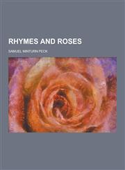 Rhymes and Roses,1230271619,9781230271613