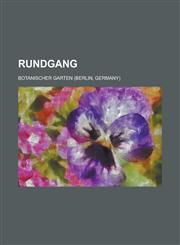 Rundgang,123595708X,9781235957086