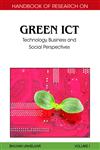 Handbook of Research on Green ICT, 2-Volume Set Technology, Business and Social Perspectives 2 Vols.,1616928344,9781616928346