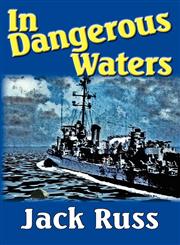 In Dangerous Waters,0983014906,9780983014904