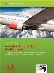 Aviation High School (California),6138558766,9786138558767