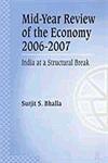 Mid-Year Review of the Economy, 2006-2007 India at a Structural Break 1st Edition,8175413697,9788175413696