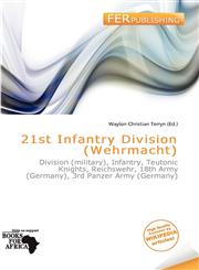 21st Infantry Division (Wehrmacht),6200218366,9786200218360