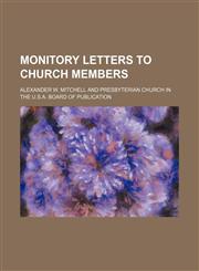 Monitory Letters to Church Members,1459052021,9781459052024