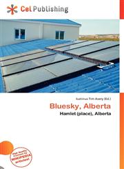 Bluesky, Alberta,613692028X,9786136920283