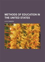 Methods of Education in the United States,1151604089,9781151604088