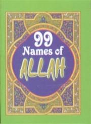 99 Names of Allah,8171513093,9788171513093