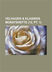 Velhagen & Klasings Monatshefte (12, PT. 1 ),1234533561,9781234533564