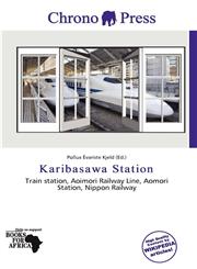 Karibasawa Station,6137383784,9786137383780