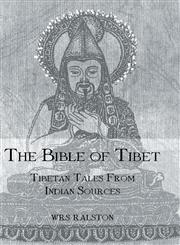 Bible of Tibet Tibetan Tales,0710309481,9780710309488