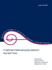 Mathematical Population Dynamics Proceedings of the Second International Conference,0824784243,9780824784249