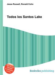 Todos Los Santos Lake,5511836664,9785511836669