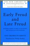 Early Freud and Late Freud: Reading Anew Studies on Hysteria and Moses and Monotheism (New Library of Psychoanalysis, 29),0415148448,9780415148443