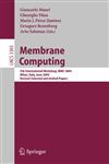 Membrane Computing 5Th International Workshop, Wmc 2004 : Milan, Italy, June 14-16, 2004 : Revised, Selected, and Invited Papers,3540250808,9783540250807