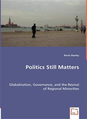 Politics Still Matters,3639017641,9783639017649