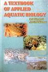 A Textbook of Applied Aquatic Biology,8170352398,9788170352396