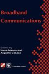 Broadband Communications,0412759705,9780412759703