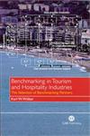 Benchmarking in Tourism and Hospitality Industries The Selection of Benchmarking Partners 1st Edition,0851995535,9780851995533