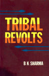 Tribal Revolts 1st Published,8171321208,9788171321209