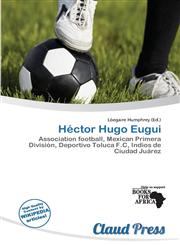 Héctor Hugo Eugui,6138358406,9786138358404