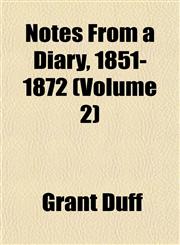 Notes From a Diary, 1851-1872 (Volume 2),1151757659,9781151757654