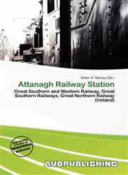 Attanagh Railway Station,6135772244,9786135772241