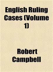 English Ruling Cases (Volume 1),1153378108,9781153378109