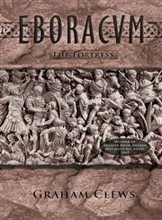 Eboracvm The Fortress,1425173632,9781425173630