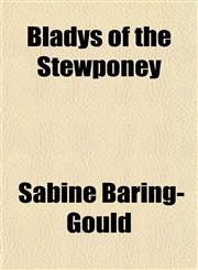 Bladys of the Stewponey,1150652500,9781150652509