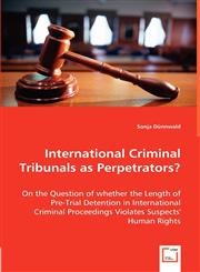 International Criminal Tribunals as Perpetrators?,3836494477,9783836494472