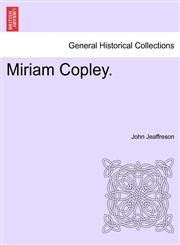 Miriam Copley.,124086891X,9781240868919