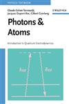 Photons and Atoms Introduction to Quantum Electrodynamics New Edition,0471184330,9780471184331