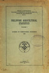 Philippine Agricultural Statistics, Vol. 1 Division of Agricultural Economics 1954 1st Edition