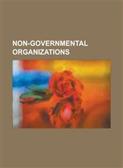 Non-Governmental Organizations Non-Governmental Organization, Human Rights Watch, Ford Foundation, Voluntary Service Overseas,1153635933,9781153635936