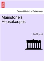 Mainstone's Housekeeper.,1241396248,9781241396244