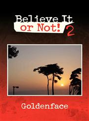 Believe It or Not! 2,1436302285,9781436302289