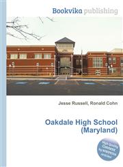 Oakdale High School (Maryland),5512493213,9785512493212