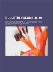 Bulletin Volume 46-49,1236468619,9781236468611