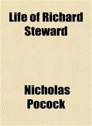 Life of Richard Steward,1151519898,9781151519894