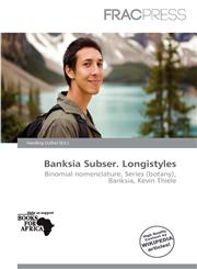 Banksia Subser. Longistyles,6139639980,9786139639984