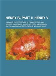 Henry IV, Part II. Henry V,1234088258,9781234088255