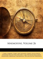 Mnemosyne, Volume 26,1147639108,9781147639100