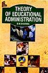 Theory of Educational Administration,8171694497,9788171694495
