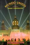 Mundo unido, Repaso y conversacion,,0471584851,9780471584858