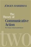 Theory of Communicative Action Volume 2,0745607705,9780745607702