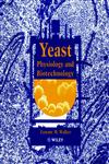 Yeast Physiology and Biotechnology,0471964468,9780471964469